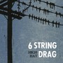 High Hat - 6 String Drag