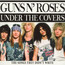 Under The Covers - Guns n' Roses