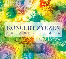 Koncert ycze: Zatacz Ze MN - Koncert ycze   