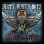 Down N Dirty - Dirty White Boyz