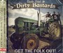 Get The Folk Out - Uncle Bard & The Dirty Bastards