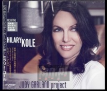Judy Garland Project - Hilary Kole