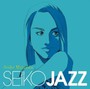 Seiko Jazz - Seiko Matsuda