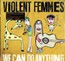 We Can Do Anything - Violent Femmes