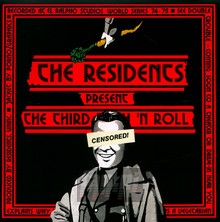 The Third Reich 'N Roll: 2CD Preserved Edition - The Residents