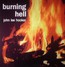 Burning Hell - John Lee Hooker 