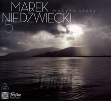 Muzyka Ciszy vol.5 - Marek    Niedwiecki 