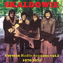 German Radio Sessions vol.I 1970-1971 - Skaldowie