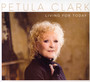 Living For Today - Petula Clark