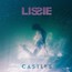 Castles - Lissie