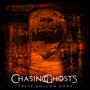 These Hollow Gods - Chasing Ghosts