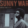 With The Sun - Sunny War