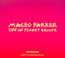 Life On Planet Groove Revisited - Maceo Parker