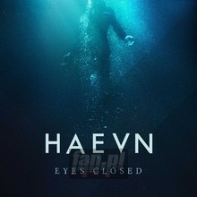 Eyes Closed - Haevn Eyes Closed - Haevn