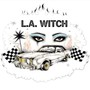 L.A.Witch - L.A. Witch