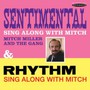 Sentimental Sing Along With Mitch / Rhythm Sing - Mitch Miller