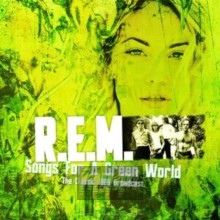 Songs For A Green World - Best Of T - R.E.M.