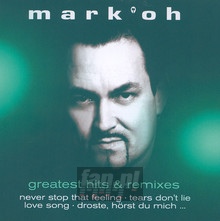 Greatest Hits & Remixes - Mark'oh