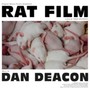 Rat Film  OST - Dan Deacon