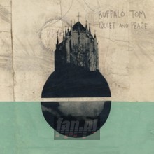 Quiet & Peace - Tom Buffalo
