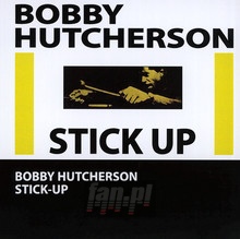 Stick Up ! - Bobby Hutcherson