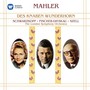 Des Knaben Wunderhorn - G. Mahler