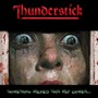 Something Wicked This Way Comes - Thunderstick