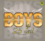 25 Lat - Boys   