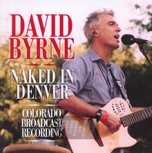 Naked In Denver - David Byrne