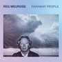 Faraway People - Reg Meuross