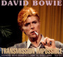 Transmission Impossible - David Bowie
