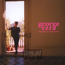 Staying At Tamara's - George Ezra
