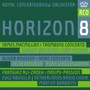 Horizon 8:.. - Royal Concertgebouw Orche