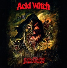 Evil Sound Screamers - Acid Witch