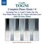Complete Piano Music 4 - C. Togni