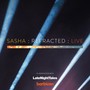 Refracted - Sasha