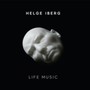 Helge Iberg: Life Music - Iberg  /  Norwegian Chamber Orchestra