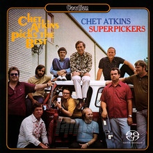 Superpickers & Atkins Picks The Best - Chet Atkins