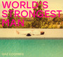 World's Strongest Man - Gaz Coombes