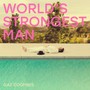 World's Strongest Man - Gaz Coombes