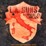 Made In Milan - L.A. Guns