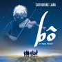 Bo- A Musical Journey - Lara