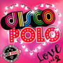Diamentowa Kolekcja Disco Polo - Love vol. 2 - Disco Polo-Diamentowa Kolekcja   