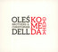 Komeda Ahead - Ole Brothers  /  Christopher Dell