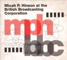 At The British Broadcasti - Micah P Hinson 