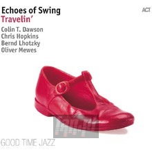 Travelin' - Echoes Of Swing