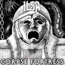 Corpse Fortress - Ilsa