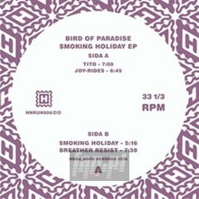 Smoking Holiday - Bird Of Paradise