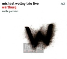 Wartburg - Michael Wollny Trio 