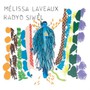 Radio Siwel - Melissa Laveaux